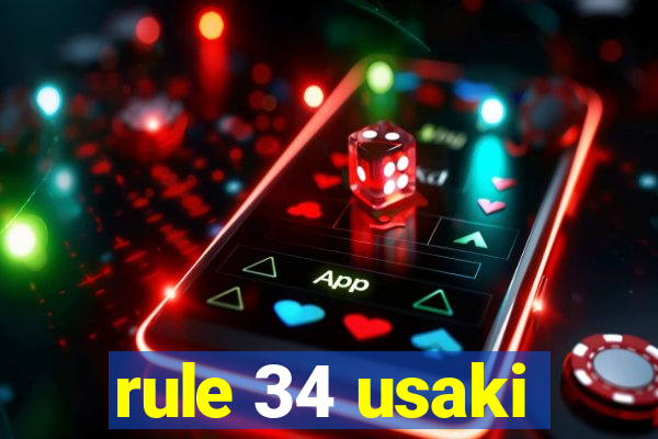 rule 34 usaki